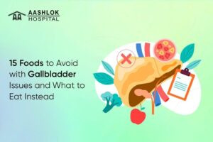 What Are 15 Foods To Avoid With Gallbladder Issues?