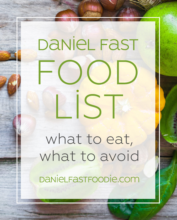 What Are Acceptable Daniel Fast Foods For A Healthy Diet?